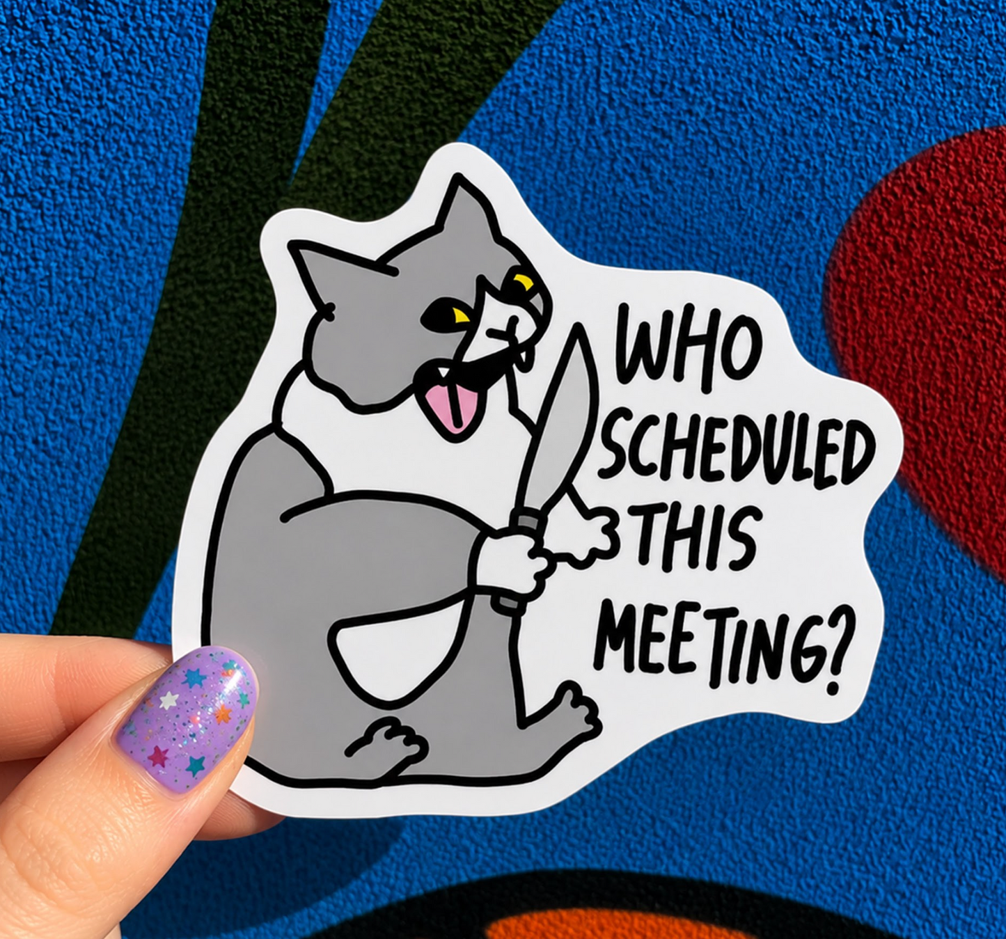 Who Scheduled This Meeting Sticker