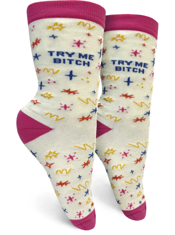 Try Me Bitch Socks