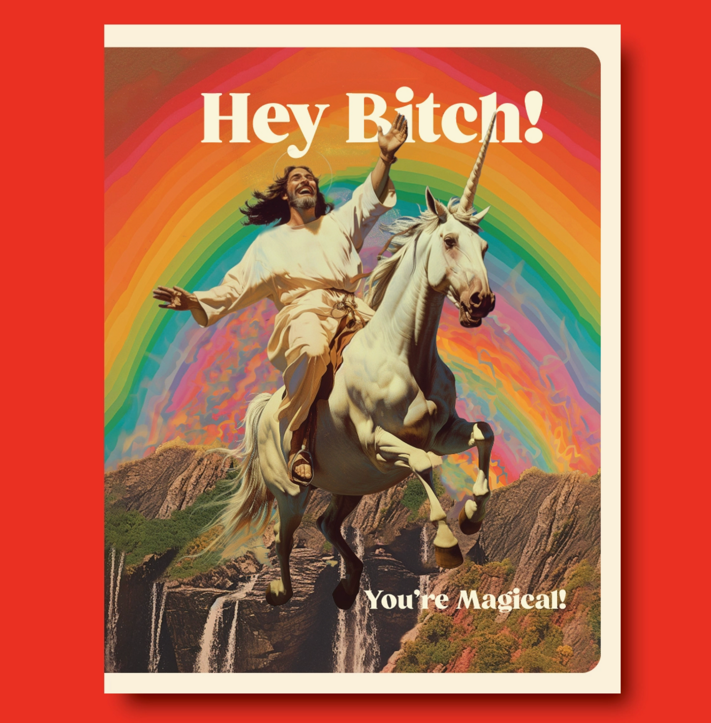 Hey Bitch! You're Magical Card