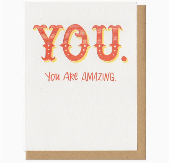 You. You Are Amazing Card