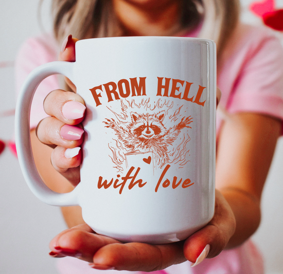 From Hell With Love 15 oz Mug (2 colors available)