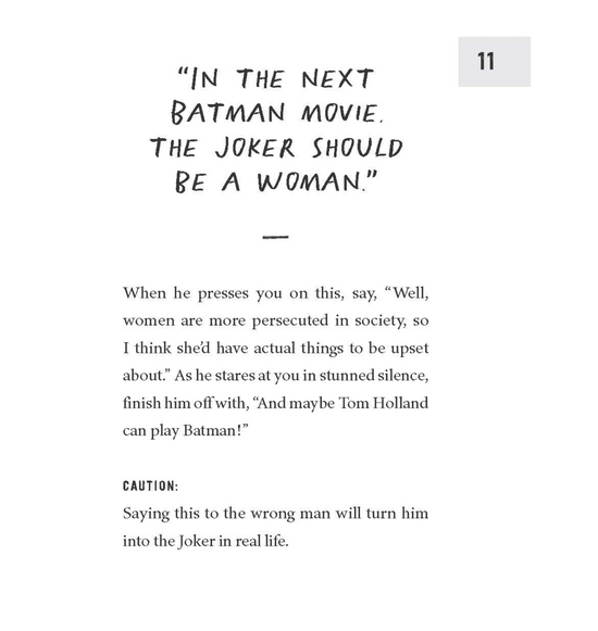 How To Piss Off Men: 109 Things to Say to Shatter the Male Ego Book