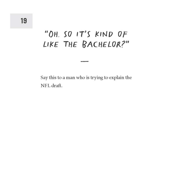 How To Piss Off Men: 109 Things to Say to Shatter the Male Ego Book