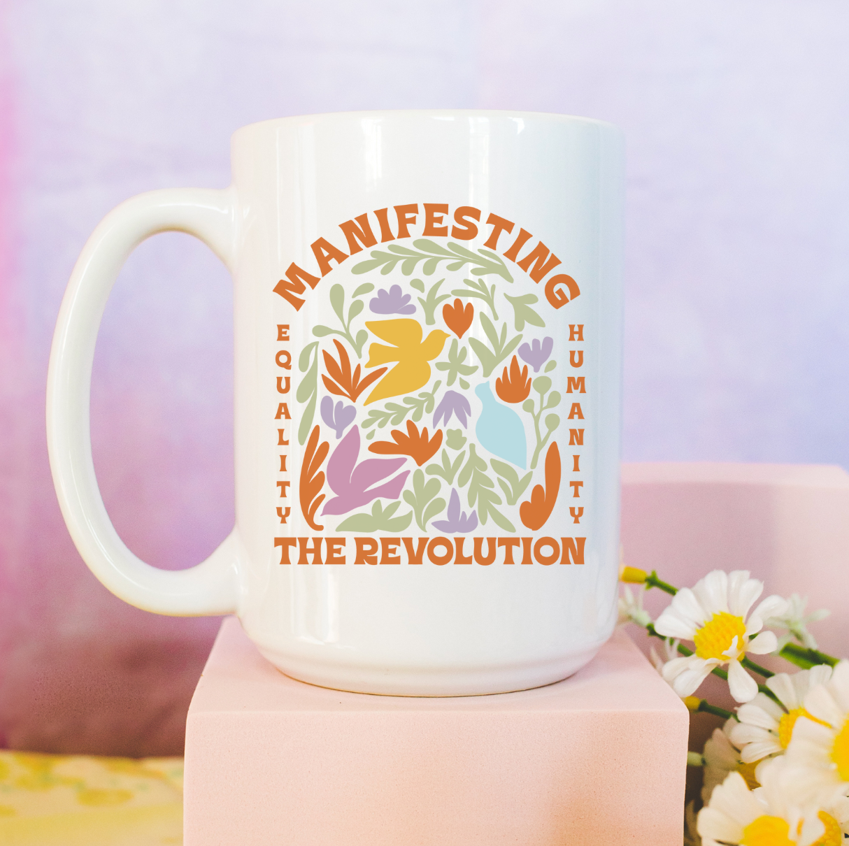 Manifesting The Revolution 15 oz Mug (3 colors available)
