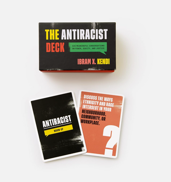 The Antiracist Deck: 100 Meaningful Conversations on Power, Equity, and Justice