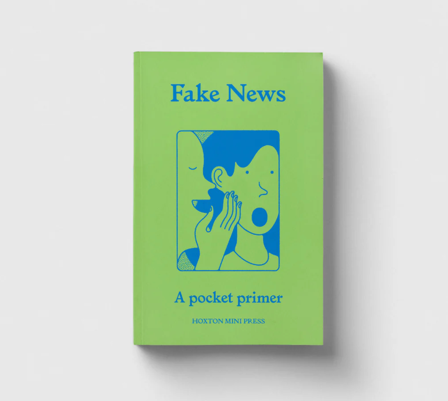 Fake News: A Pocket Primer