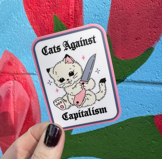 Cats Against Capitalism Sticker