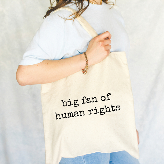 Big Fan Of Human Rights Tote Bag