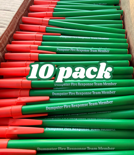 Dumpster Fire Response Team Member Pen (1, 5, 10, 20, 50 pack)