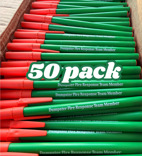 Dumpster Fire Response Team Member Pen (1, 5, 10, 20, 50 pack)