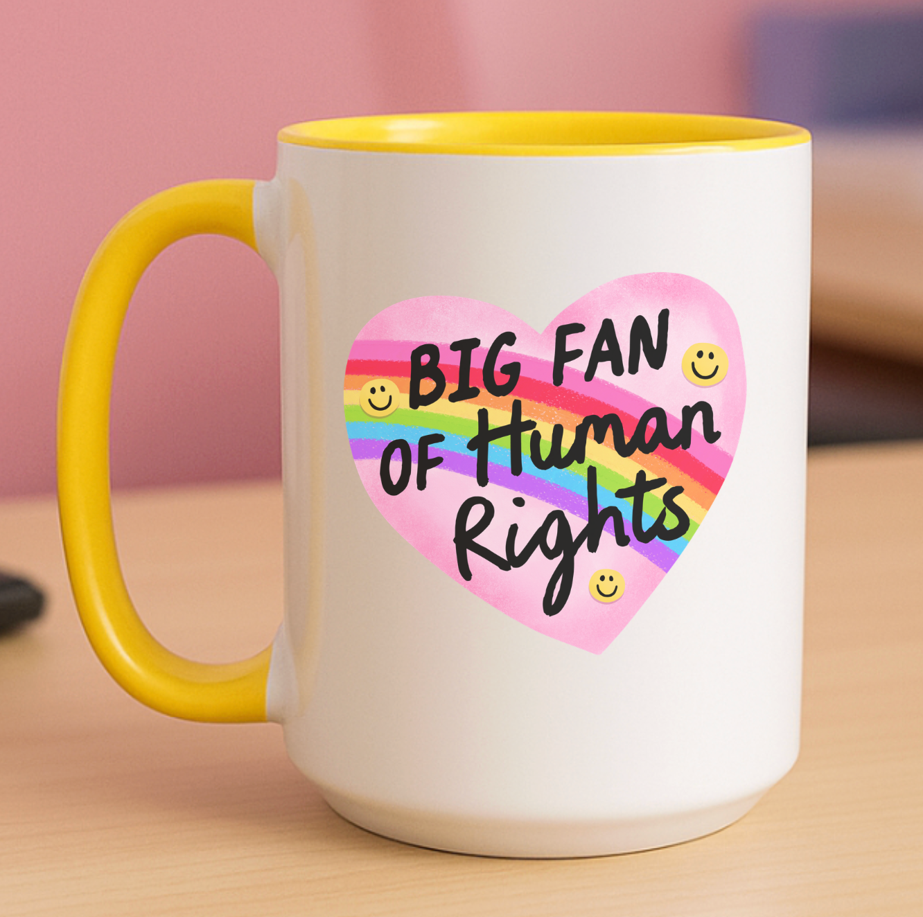 Big Fan Of Human Rights 15 oz Mug