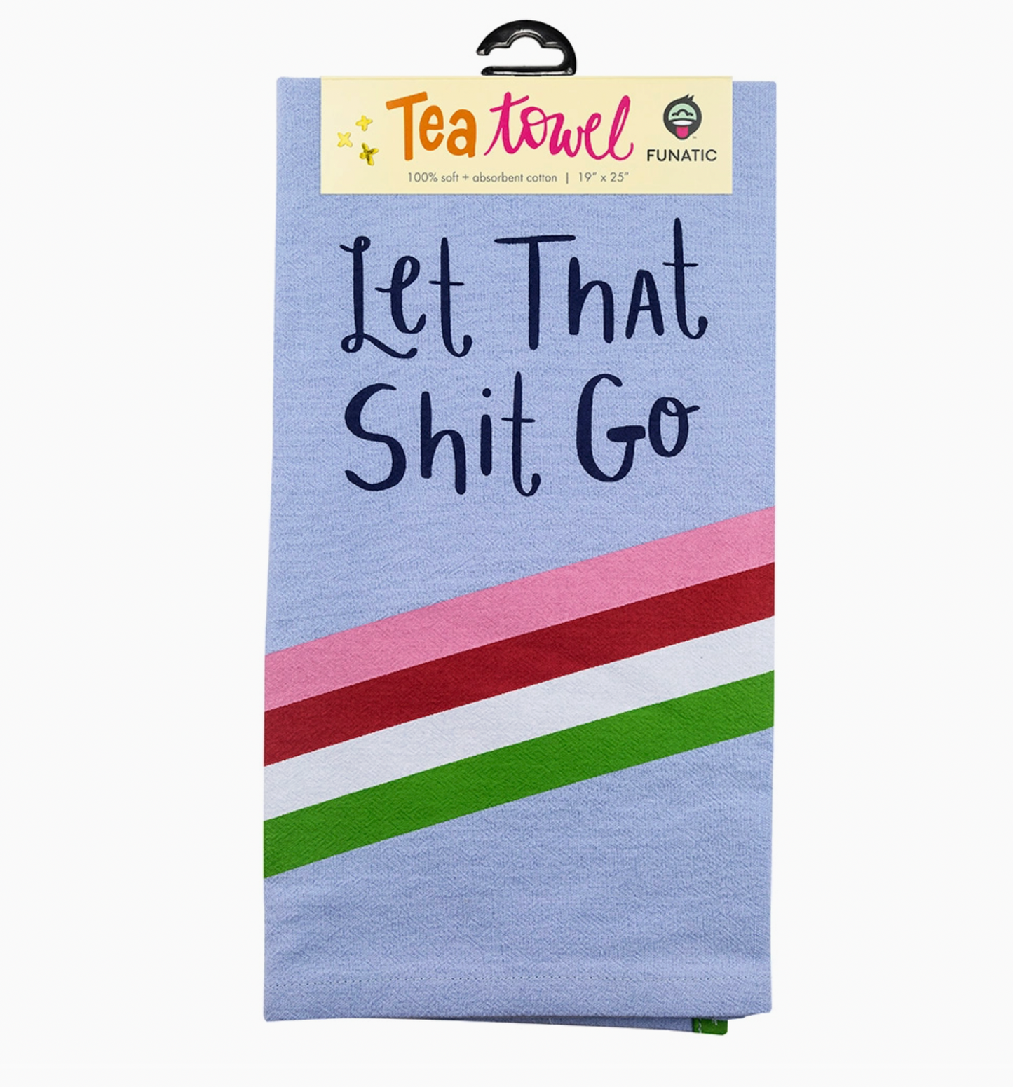 Let That Shit Go Hand Towel