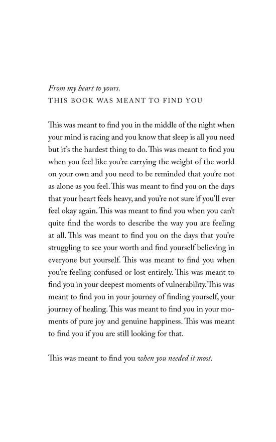 This Was Meant To Find You (When You Needed It Most) Book - 204 pages