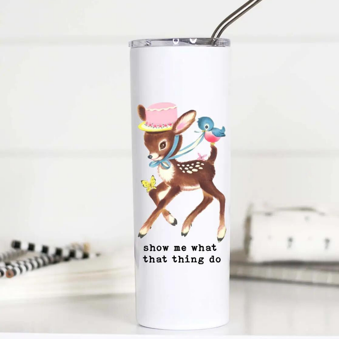 Show Me What That Thing Do 20oz Stainless Tall Travel Cup