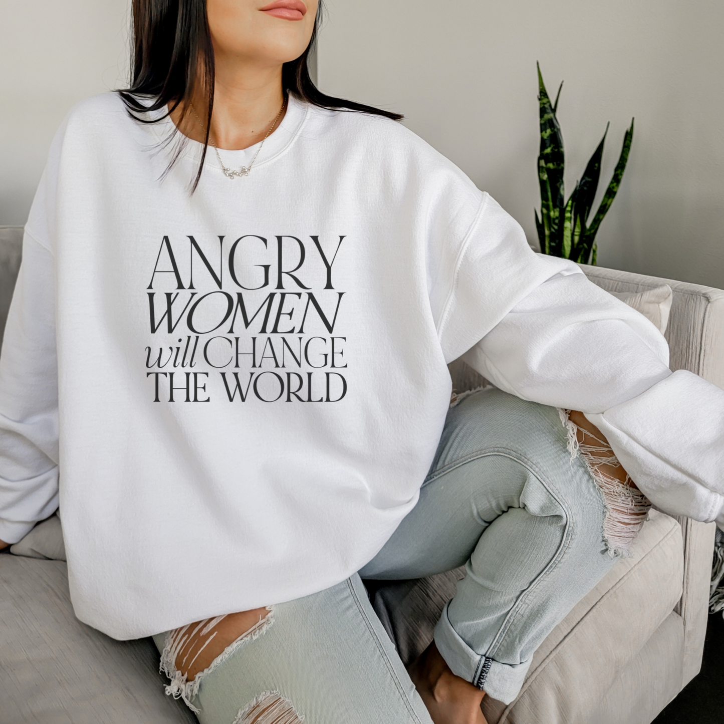 Angry Women Will Change The World Unisex Sweatshirt