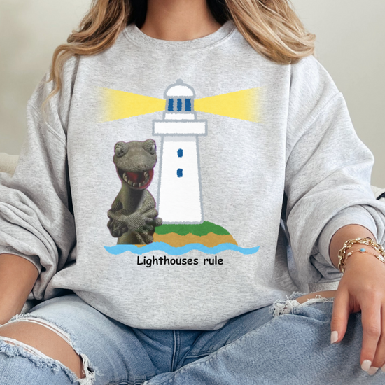 Lighthouses Rule Unisex Sweatshirt