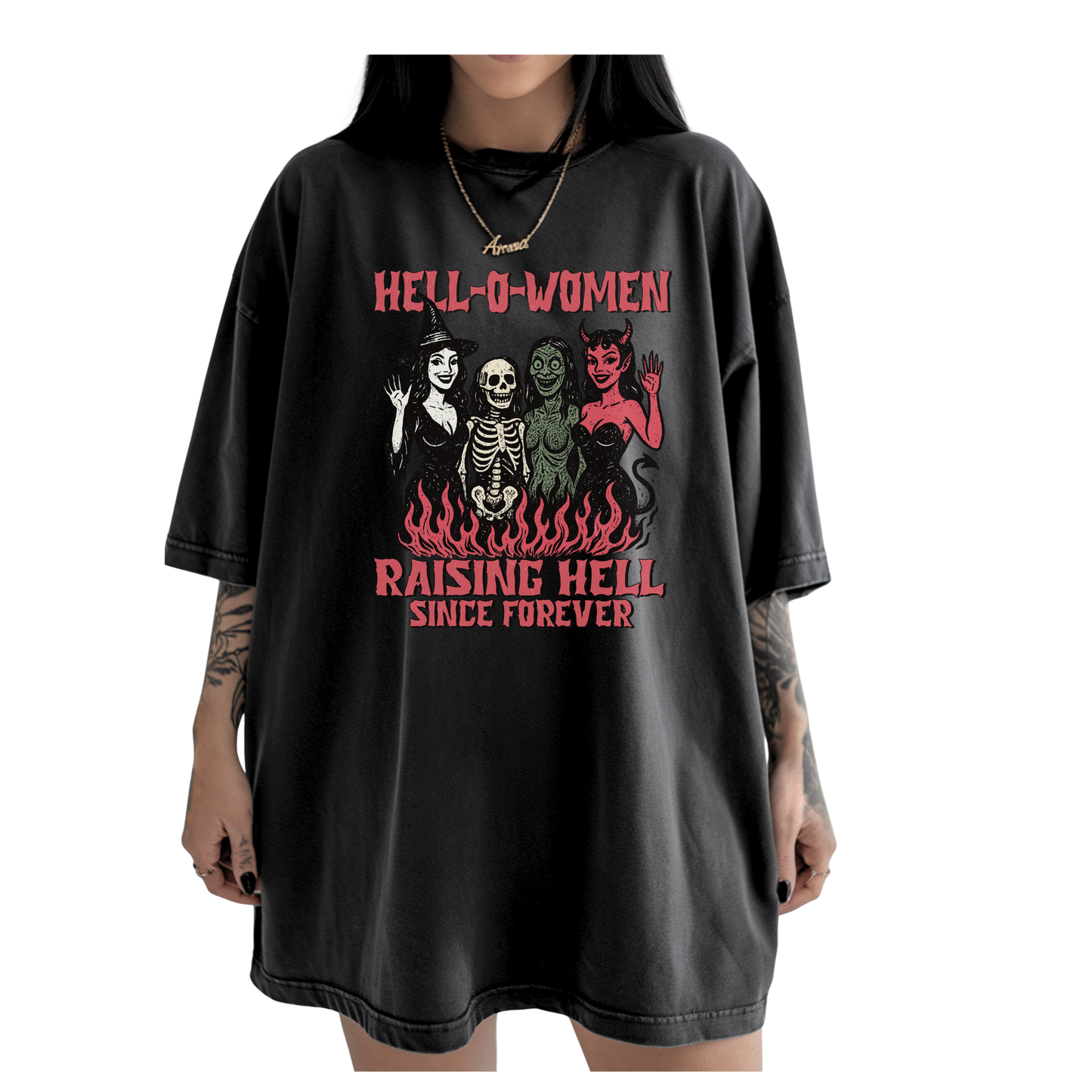 Hell-O-Women Raising Hell Since Forever Unisex Tee