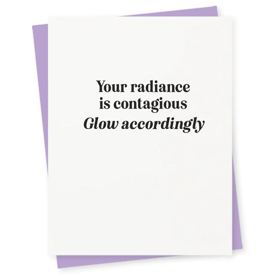 Glow Accordingly Card