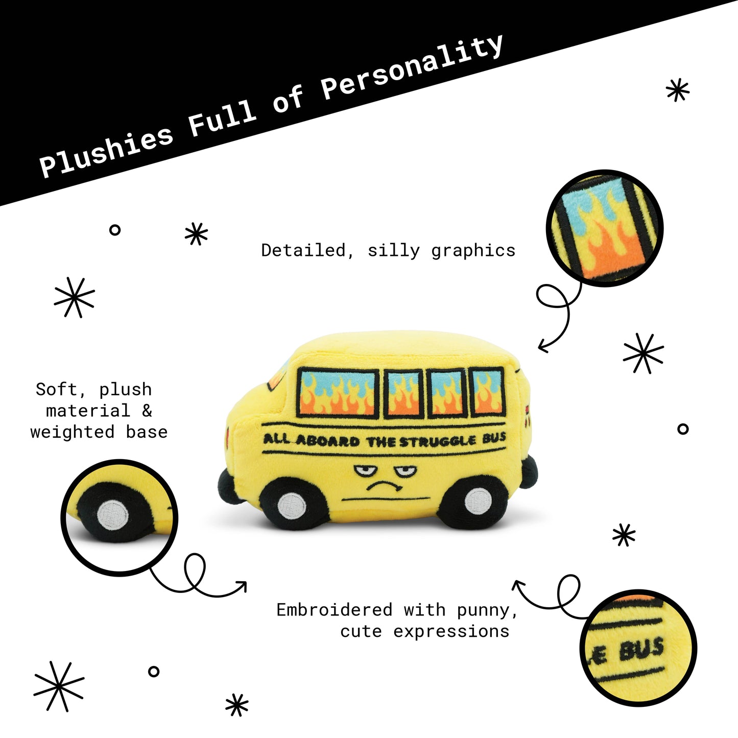 All Aboard The Struggle Bus Plushie