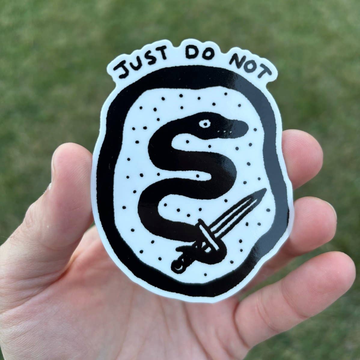 Just Do Not Sticker