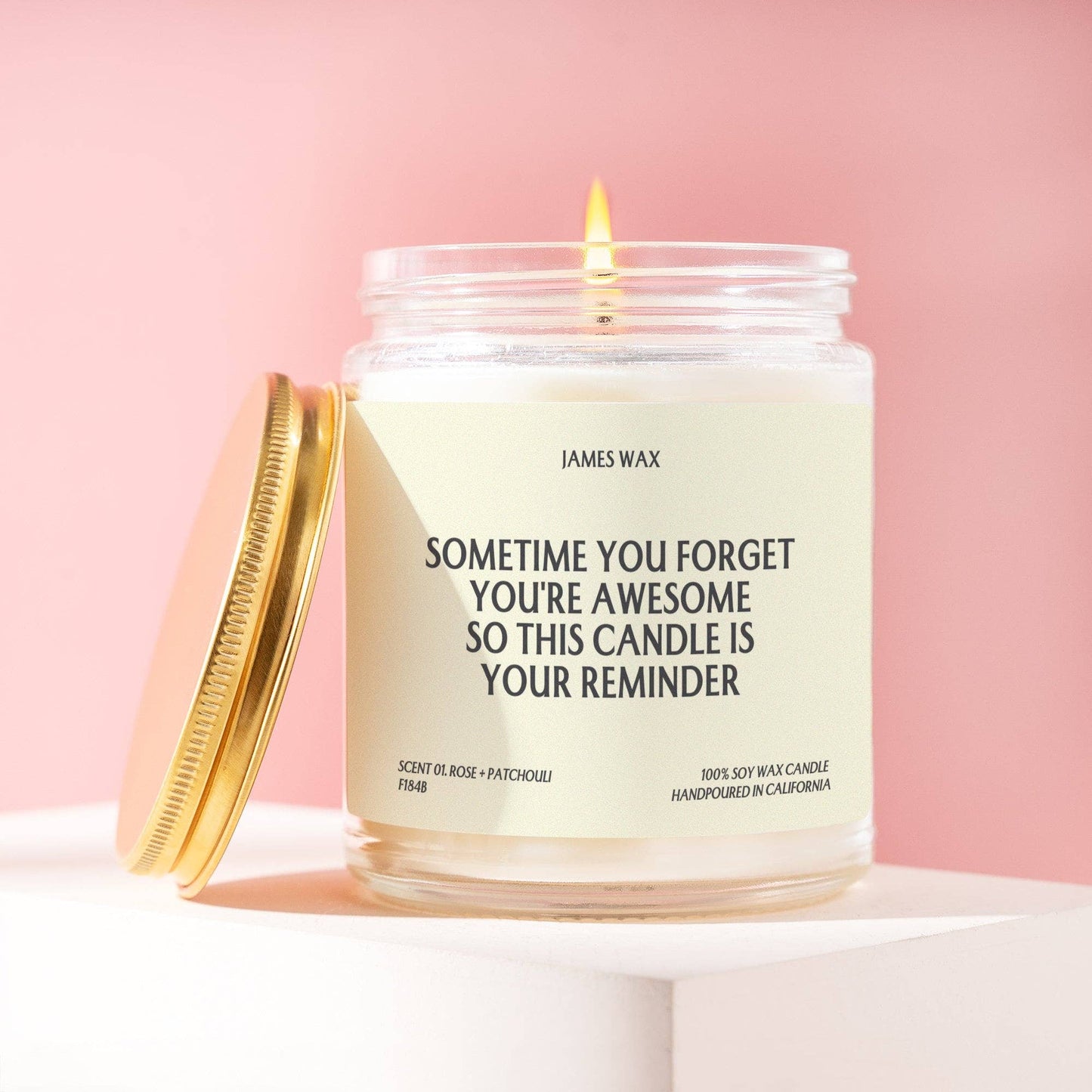 Sometimes You Forget You're Awesome So This Candle Is Your Reminder Soy Candle