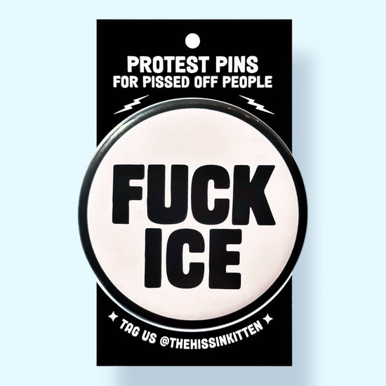 FUCK ICE Button