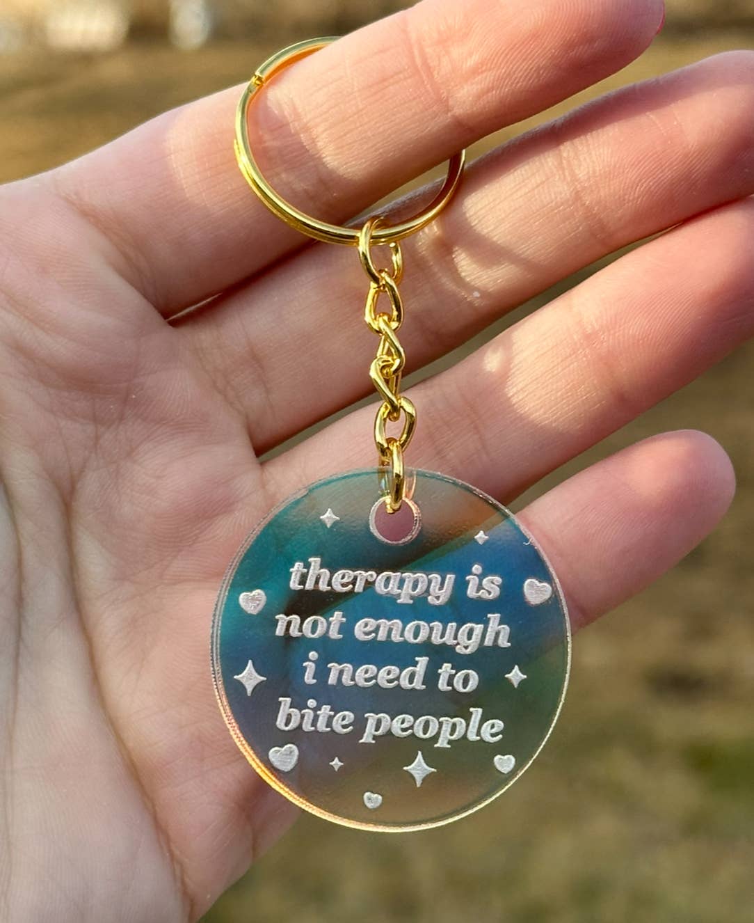 Therapy Is Not Enough I Need To Bite People Circle Keychain