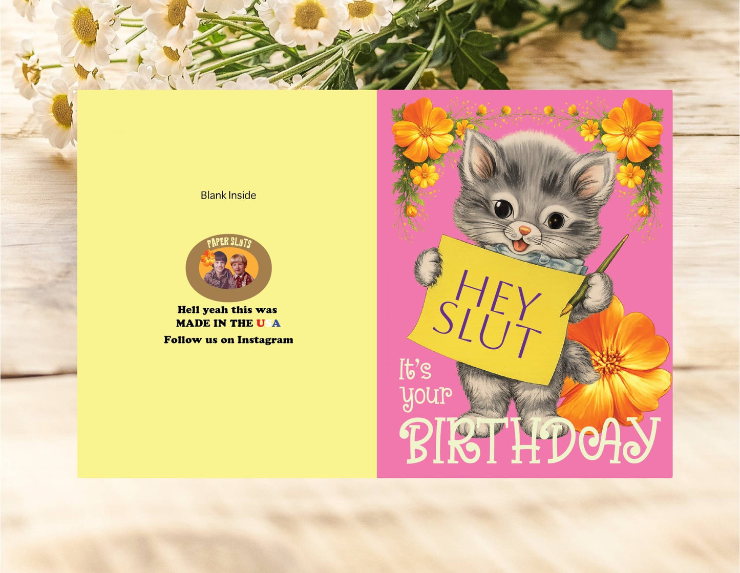 Hey Slut Its Your Birthday Card