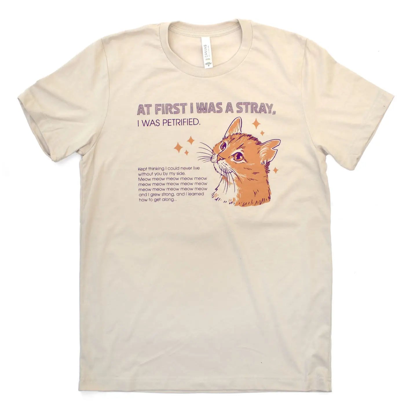 At First I Was A Stray (Cat) Unisex Tee