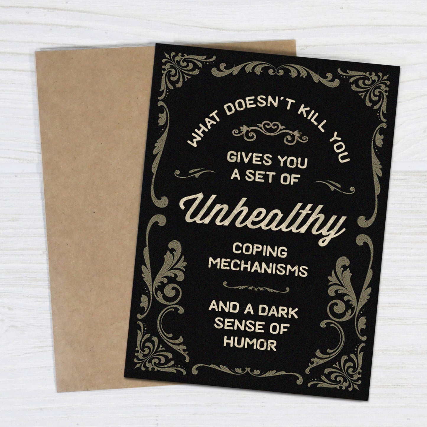 What Doesn’t Kill You Card