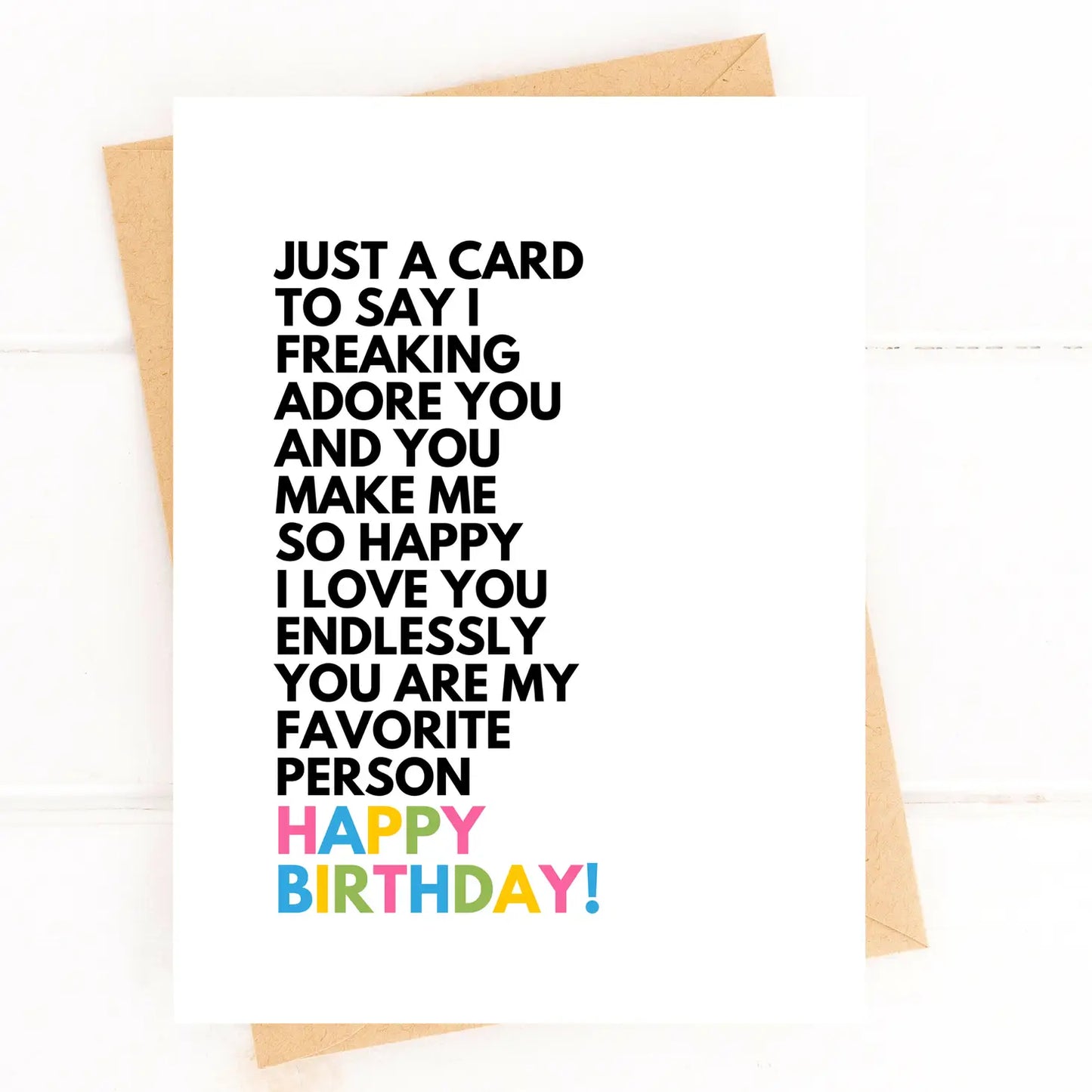Load image into Gallery viewer, I Love You So Much You&amp;#39;re My Favorite Person Birthday Card
