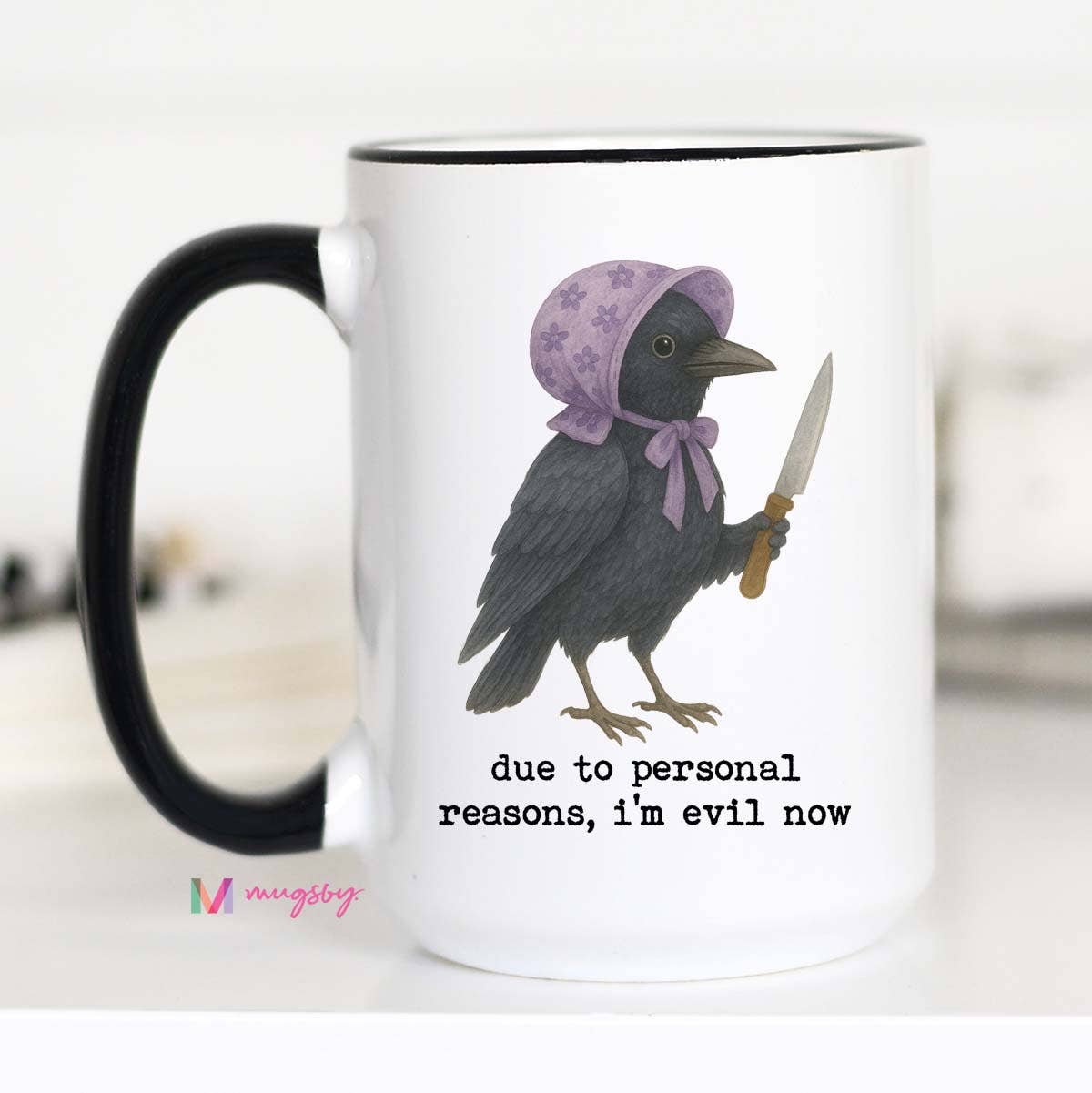 Due To Personal Reasons I'm Evil Now Mug
