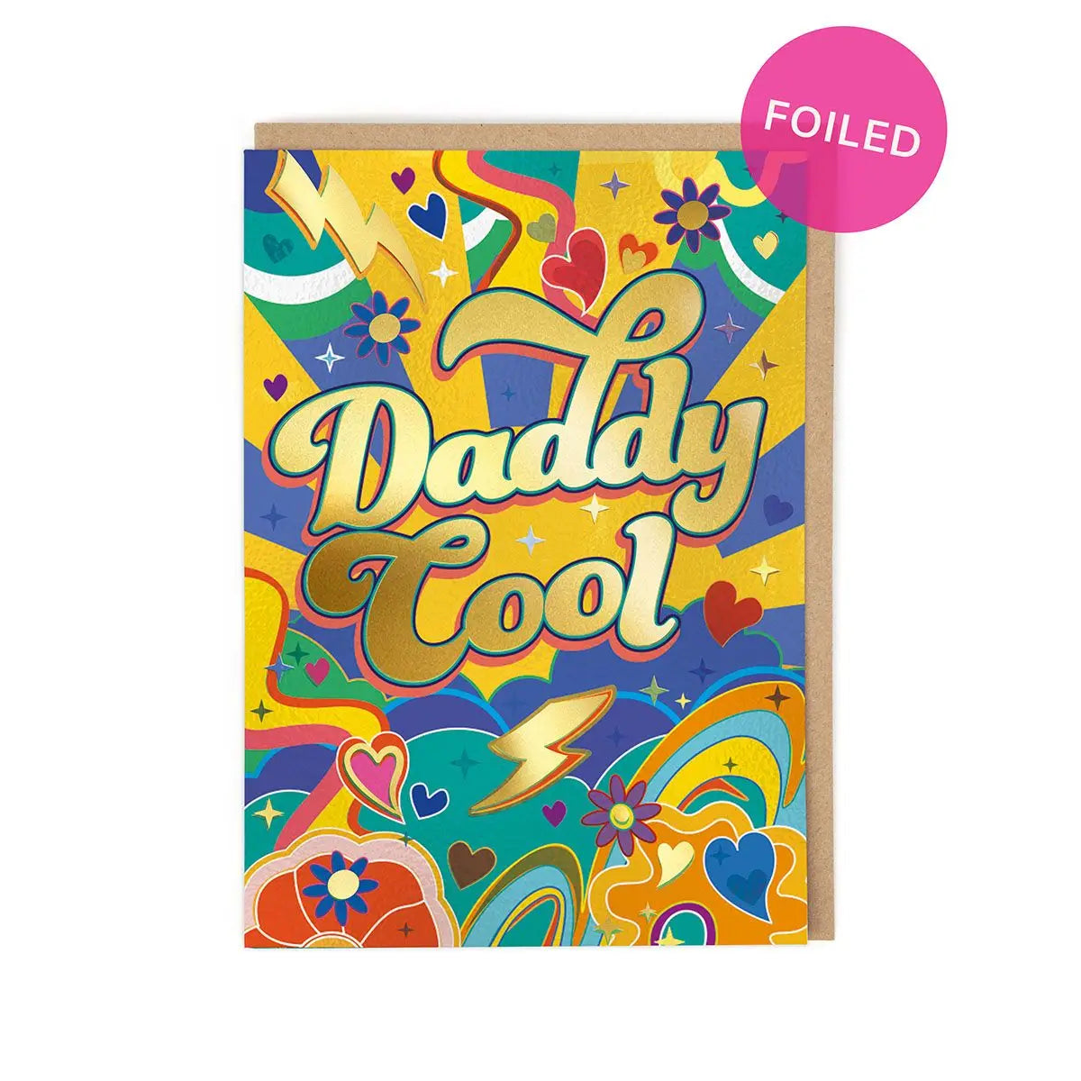 Daddy Cool Foiled Card