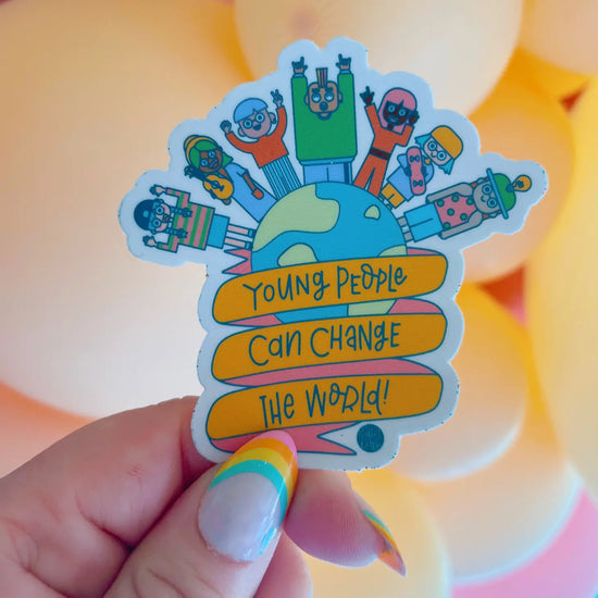 Young People Can Change the World Sticker