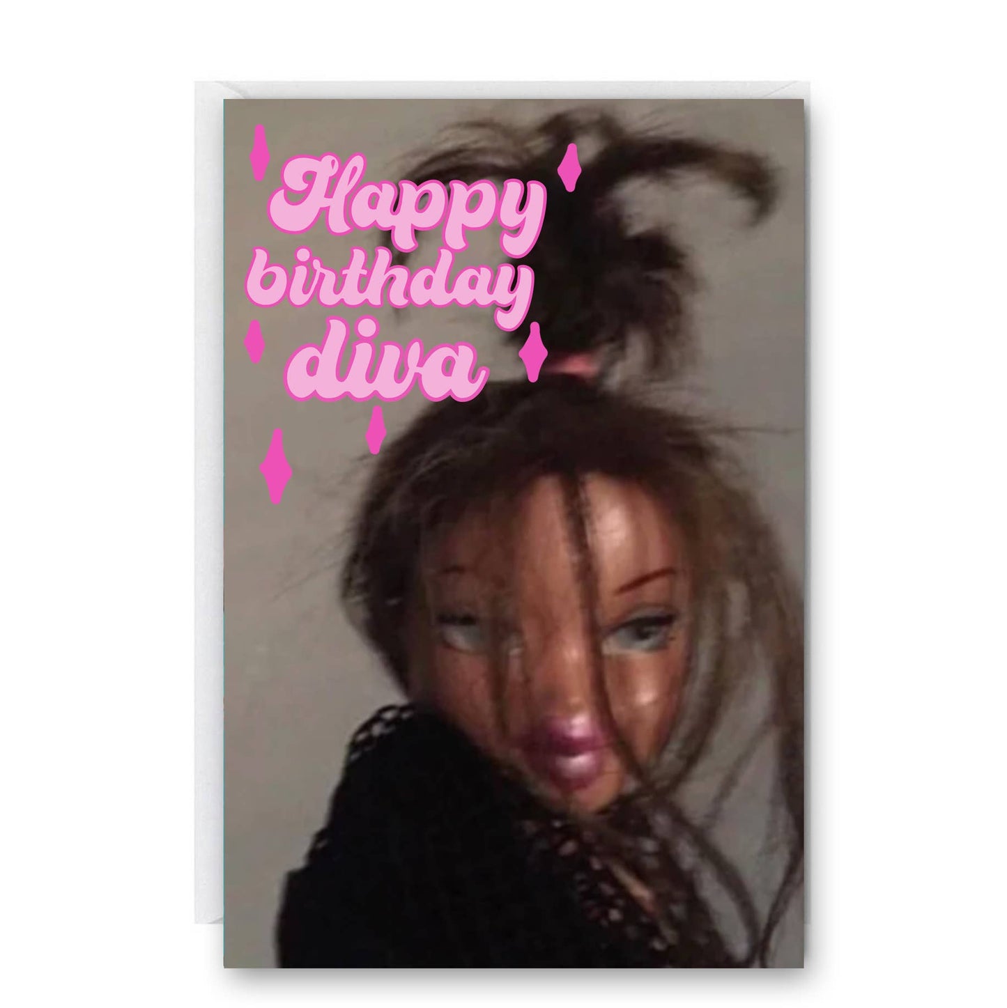 Happy Birthday Diva  Card