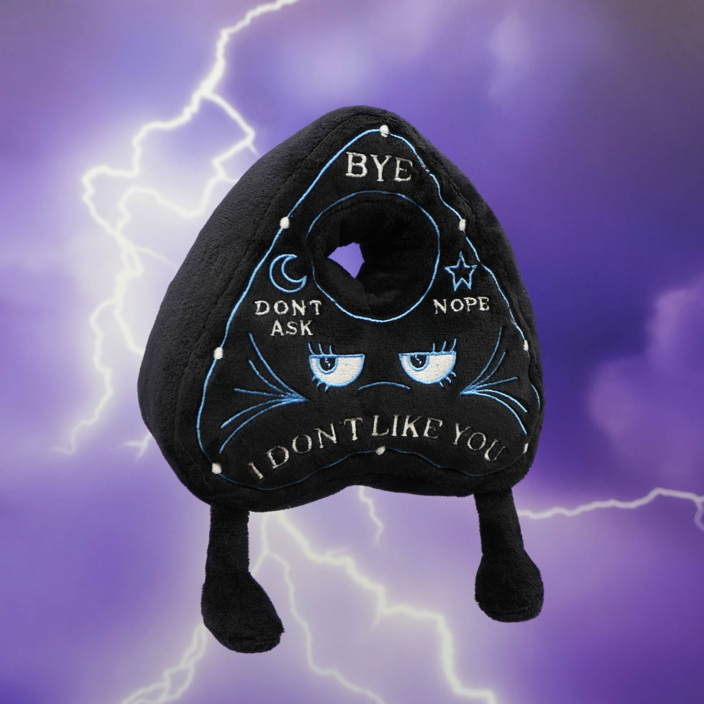 I Don't Like You Planchette Plushie