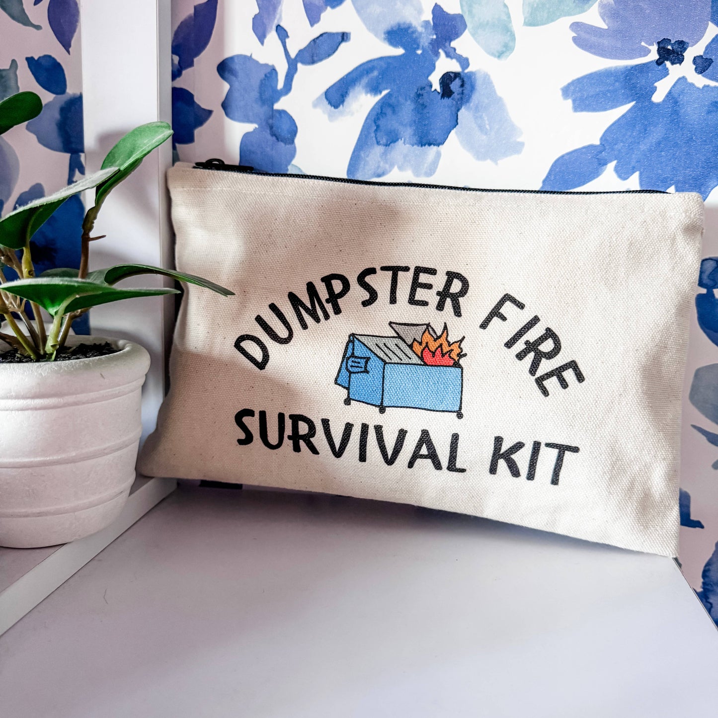 Dumpster Fire Survival Kit Zipper Pouch