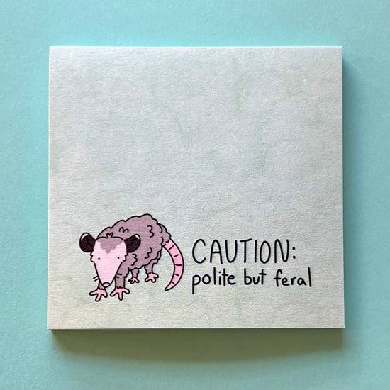 Polite But Feral Sticky Notes