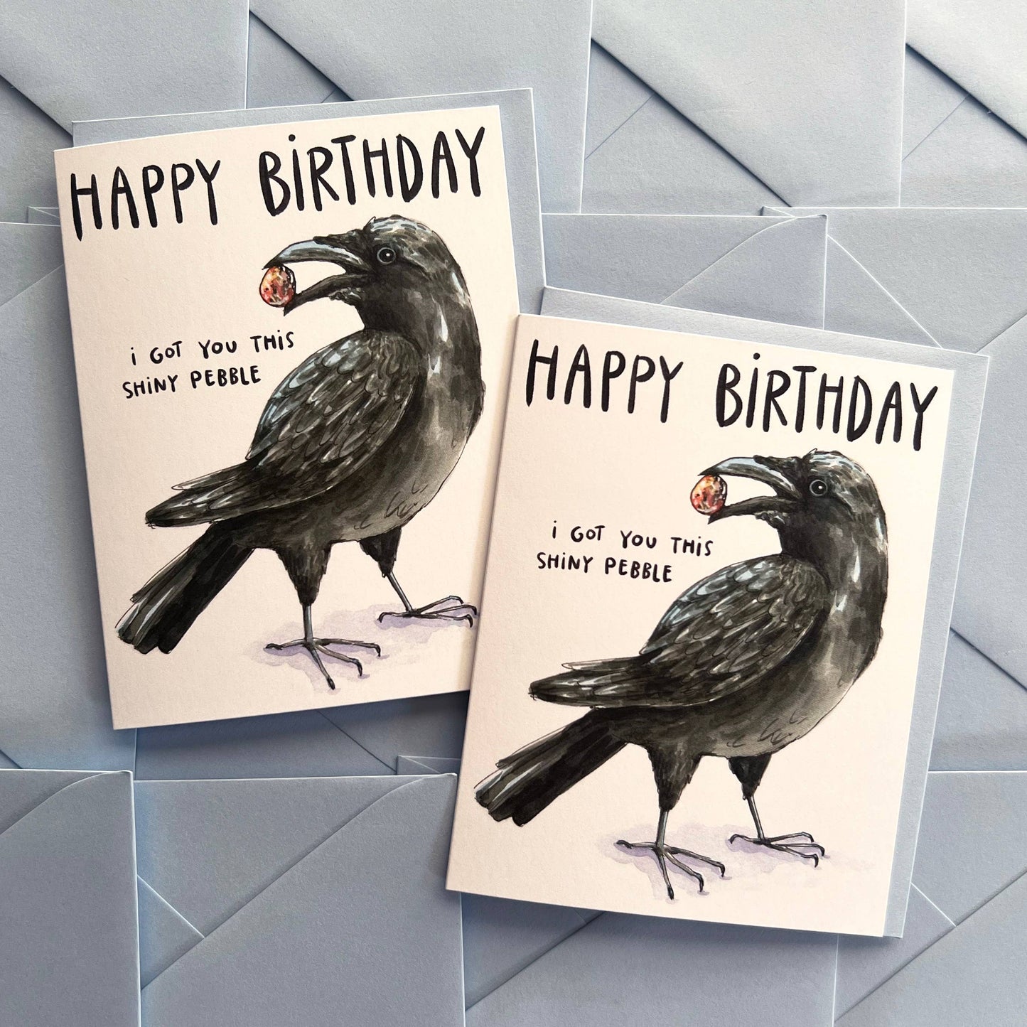Happy Birthday I Got You This Shiny Pebble Card