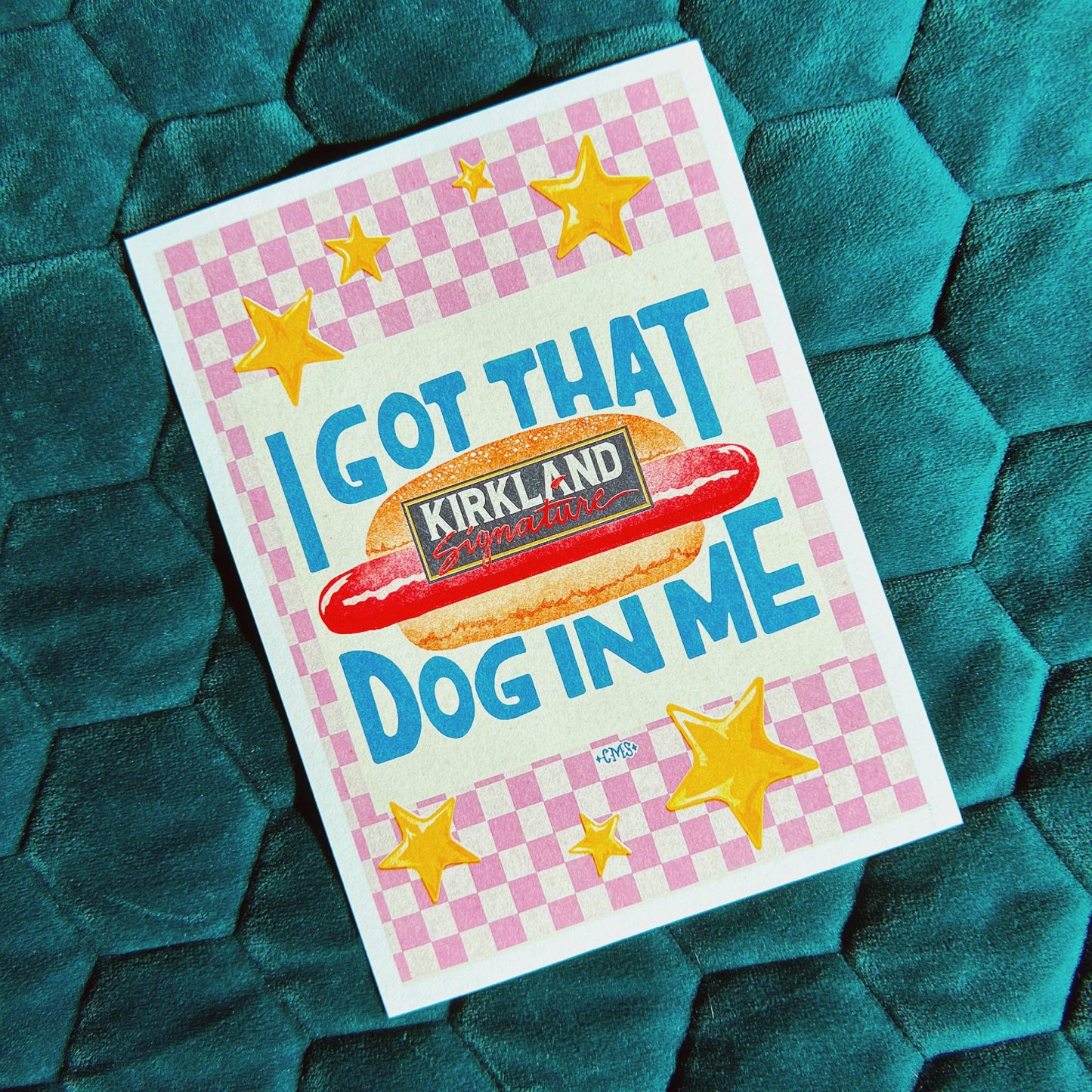 I Got That (Hot)Dog in Me Art Print