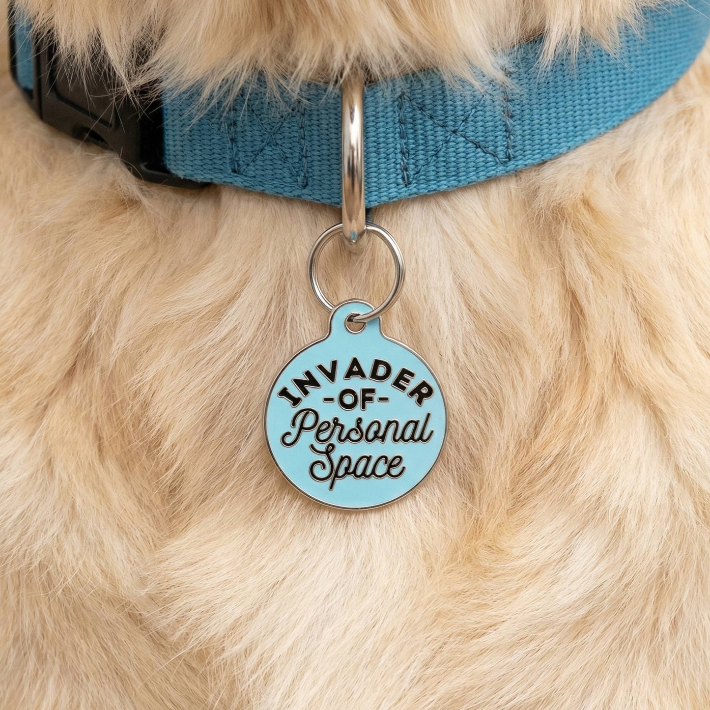Invader Of Personal Space Pet Tag