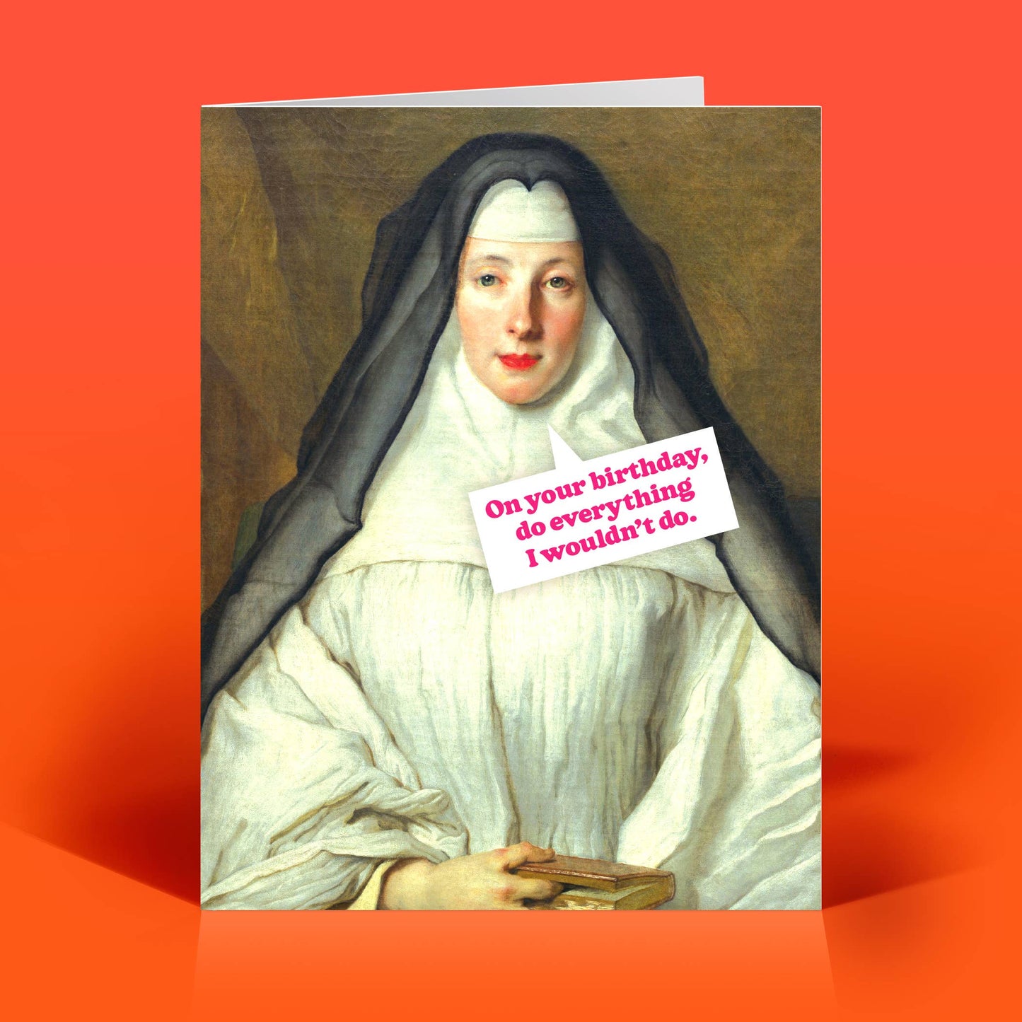 On Your Birthday, Do Everything I Wouldn't Do Card