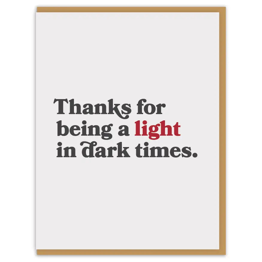 A Light In Dark Times Card