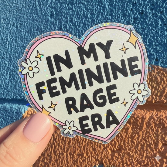 In My Feminine Rage Era Sticker (2 styles available)