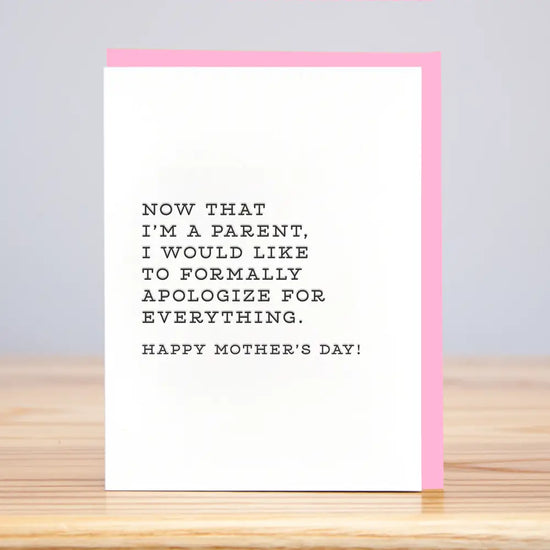 Formally Apologize Mother's Day Card