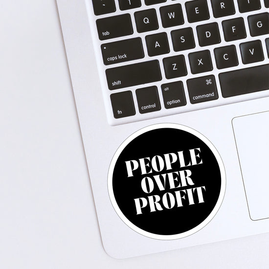 People Over Profit Sticker