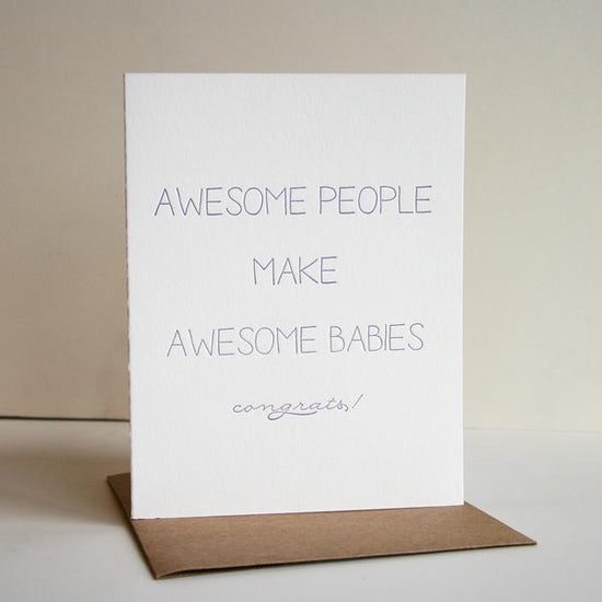 Load image into Gallery viewer, Awesome People Make Awesome Babies Card
