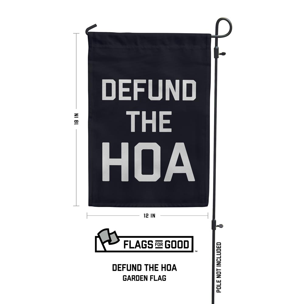 Load image into Gallery viewer, Defund the HOA Garden Flag
