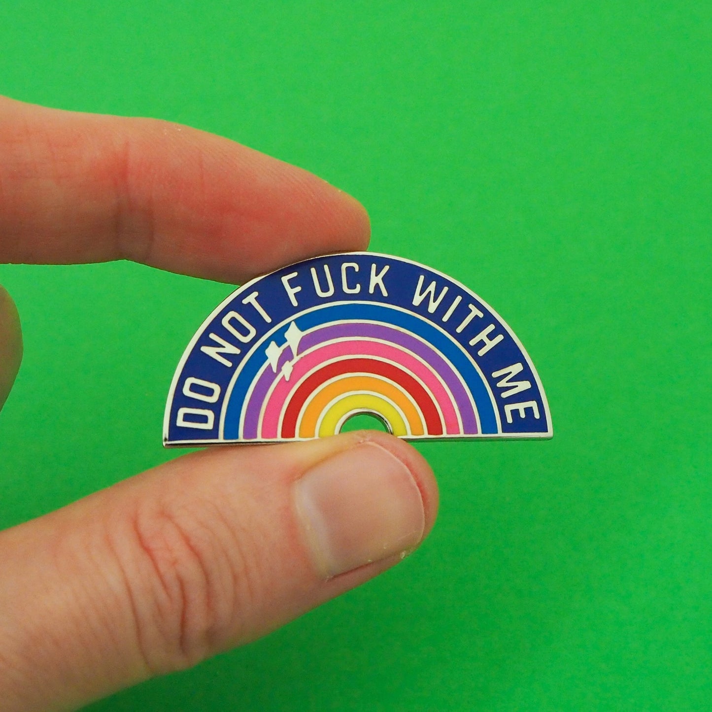 Do Not Fuck With Me Enamel Pin