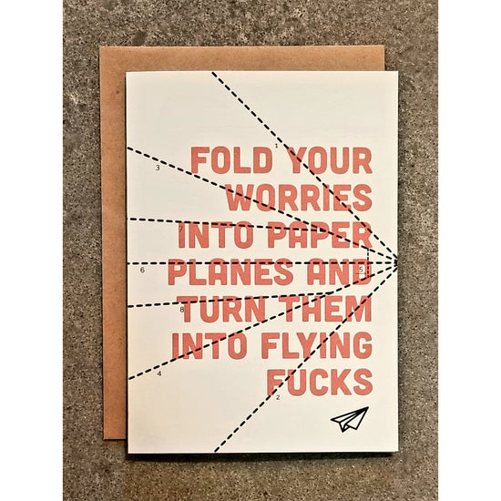 Turn Your Worries Into Flying F*cks Card